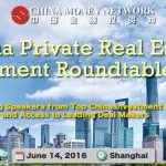 China Private Real Estate Investment Roundtable Features Top Investors From Blackstone, CITIC Capital And More